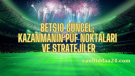 Betzula Kazanmanın Püf Noktaları